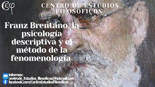 quotFranz Bretano la psicología descriptiva y el método de la fenomenología quot [upl. by Hillari182]