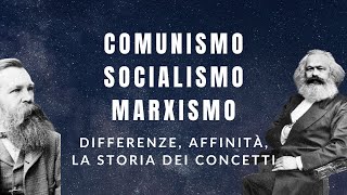 Comunismo socialismo e marxismo somiglianze differenze origini e storia [upl. by Sirod]