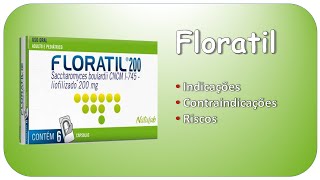 FLORATIL Indicações contraindicações e riscos [upl. by Boak78]