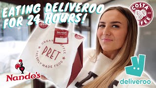 ONLY EATING DELIVEROO FOODS FOR 24 HOURS [upl. by Joete]