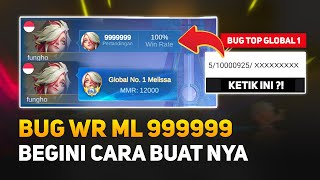 Cara Buat WR ML 9999999 dan Bug Top Global 1 Hero [upl. by Toffic]