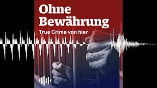 Deine Vergangenheit hat dich eingeholt  Ohne Bewährung  True Crime von hier [upl. by Eatton]