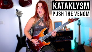 Push The Venom  KATAKLYSM  Melodic Death Metal  Guitar Cover [upl. by Gnuoy190]