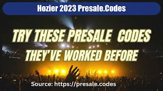 Hozier presale codes 2023 [upl. by Neleb510]