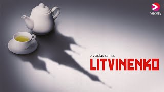 Litvinenko  Trailer  A Viaplay Original [upl. by Enerahs]