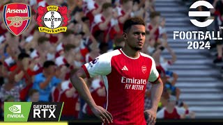 efootball 2024 Update New Gameplay ARSENAL 🆚 BAYER LEVERKUSEN [upl. by Ellery]