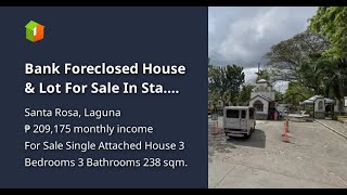 Bank Foreclosed House amp Lot For Sale In Sta Rosa Laguna [upl. by Malynda]