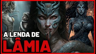 A LENDA DE LÃ‚MIA  A DEVORADORA DE CRIANÃ‡AS  MITOLOGIA GREGA [upl. by Ylrehc]