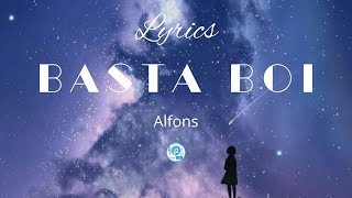 Lyrics of Basta Boi  Basta Boi  By Alfons  Official Song with lyrics [upl. by Nason]