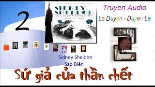 Sứ giả của Thần Chết – Sidney Sheldon – tập 2 Trinh thám Hình sự  Truyện Audio Lê Duyên – Duyên Lê [upl. by Naed]