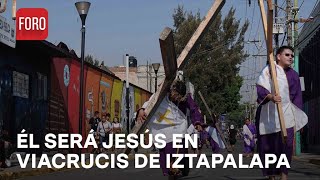 Cristo de Iztapalapa ‘Jesús’ se prepara para viacrucis  Las Noticias [upl. by Nilesoj446]