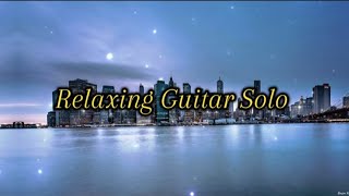 🔵 Blues Guitar Music for Relaxation 🔵 [upl. by Jezebel]