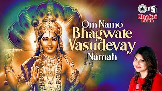 Om Namo Bhagwate Vasudevay Namah  Alka Yagnik  108 Times Mantra Chanting  Shri Vishnu Mahamantra [upl. by Hayne]