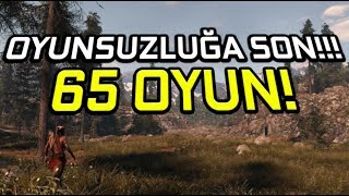 OYNAMAYA DEĞER 65 OYUN İZLEYİCİ TAVSİYESİ [upl. by Pizor]