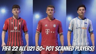 FIFA 22  All u21 players with 80 Potential and real face Pt 2 [upl. by Dreddy289]