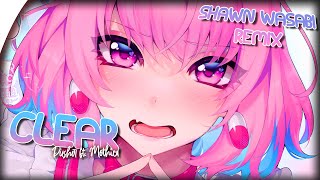 「Nightcore」Clear  Pusher ft Mothica Shawn Wasabi Remix Lyrics Poppetheperformer Tiktok Song [upl. by Einahpets138]