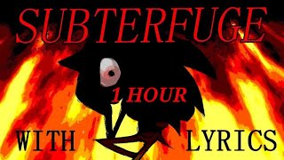 Subterfuge lyrics 1 hour [upl. by Schonfeld]