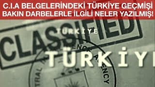 CIA Belgelerindeki Türkiye Geçmişi Bakın Darbelerle İlgili Neler Yazılmış [upl. by Pul416]