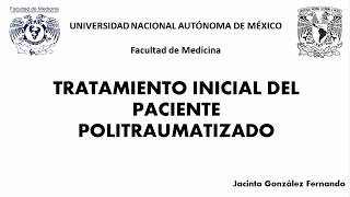 Tratamiento inicial del paciente politraumatizado PARTE 1 Introducción y valoración primaria [upl. by Irama]