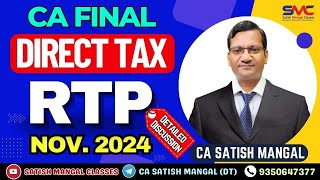 CA Final DT RTP Nov 24 Detailed Discussion  CA Final DT RTP Solution  ICAI New Scheme  Direct Tax [upl. by Laux]