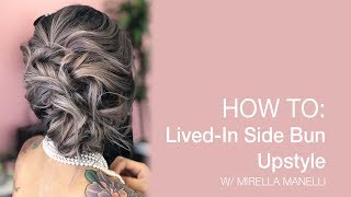 HOW TO LivedIn Side Bun Upstyle  Kenra [upl. by Eliseo]