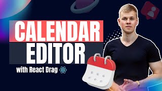 Calendar Editor with React  Drag amp Resize Elements [upl. by Darby443]