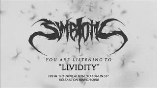 Symbiotic  Lividity New Song 2018 [upl. by Picardi]