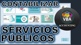 Como Contabilizar Facturas de Servicios Publicos [upl. by Norod]