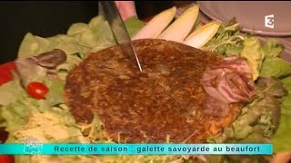 Recette de saison  galette savoyarde au beaufort [upl. by Burchett]