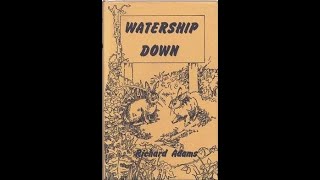 Watership Down Audio Book Reading Part 1  Adult Commentary [upl. by Eelrahs]