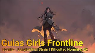 Guías Girls Frontline  Longitudinal Strain  5 γ8 Torna a Surriento  NormalEX [upl. by Hutson]