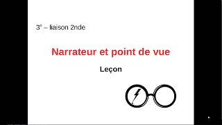 Leçon sur le narrateur et le point de vue [upl. by Golding]