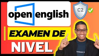 Open English  Tomo el Examen de Nivel de Inglés [upl. by Jacobah110]