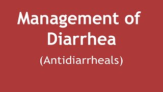 Management of Diarrhea Antidiarrheals  Dr Shikha Parmar [upl. by Erehs]