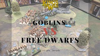 Kings of War Battle Report 99 Goblins VS Free Dwarfs [upl. by Moulden]