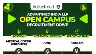 Freshers Open Campus Recruitment Drive BscMscBpharmMpharmDpharm At Advantmed medicalcoding [upl. by Theadora]