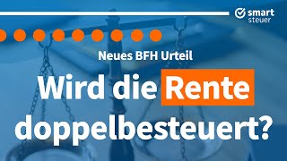 RENTENURTEIL IST DA So lautet das Urteil zur DoppelRentenbesteuerung einfach erklärt [upl. by Nnairam]