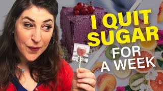 I Quit Sugar For A Week  Mayim Bialik [upl. by Berfield]