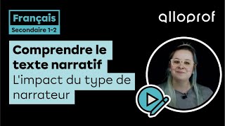 Comprendre le texte narratif  limpact du type de narrateur  Français  Alloprof [upl. by Annair]