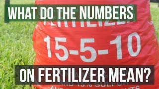 What do the Numbers on Fertilizer Mean [upl. by Aifas]