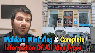 Moldova Visit amp Gathered Latest Visa Information of All Types For You [upl. by Morette]