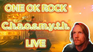 FANTASTIC MELODIES ONE OK ROCK  Chaosmyth LIVE Singer Reacts [upl. by Suivatnod]