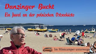 Danziger Bucht  ein Juwel an der polnischen Ostseeküste Im Minicamper unterwegs [upl. by Dulcine450]