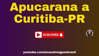 Apucarana a CuritibaPR youtube [upl. by Llerat281]