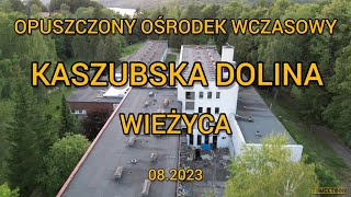 Opuszczony ośrodek wczasowy KASZUBSKA DOLINA Wieżyca  Kolano z góry [upl. by Nnairret]