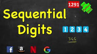 Sequential Digits  LeetCode 1291  C Java Python [upl. by Llorre]