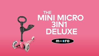 3in1 Mini Micro Deluxe scooter explained  Micro Scooters [upl. by Ephram]