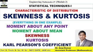 Skewness and Kurtosis and Moments  Moment about Mean  Kurtosis Examples  Skewness Example Moment [upl. by Allsun220]