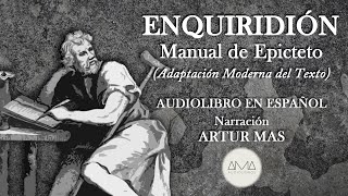 Epicteto  Enquiridión Manual de Epicteto quotModernizadoquot Audiolibro Completo en Español quotVoz Realquot [upl. by Day]