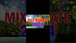 Mix Estate 2024 🌞 Hit Del Momento 2024 🎙 Canzoni del Momento Dellestate 2024 🌞 Musica Italiana 2024 [upl. by Lindsay]